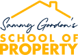 Sammy Gordon's School of Property